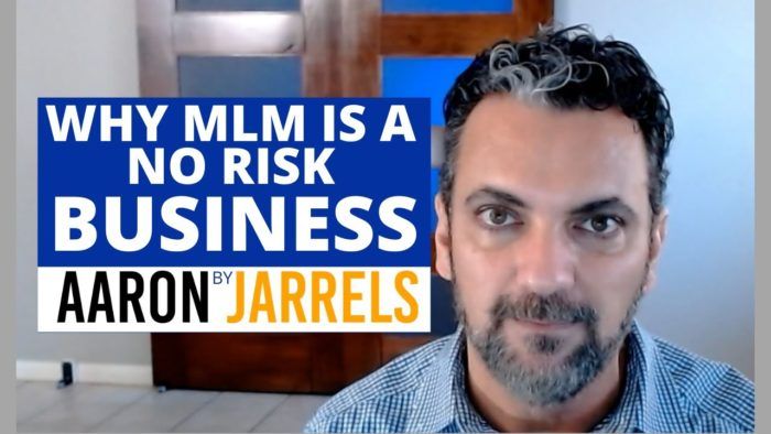 Why MLM is a no-risk business